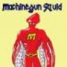 Machinegunsquid